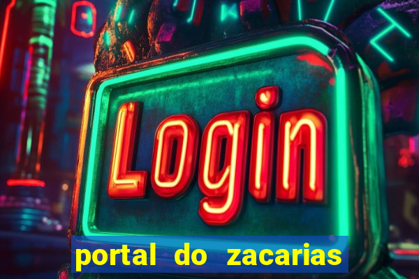 portal do zacarias mais 18